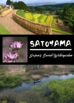 Xem Phim SATOYAMA: Khu Vườn Thủy Sinh Tuyệt Vời Thuyết Minh Online