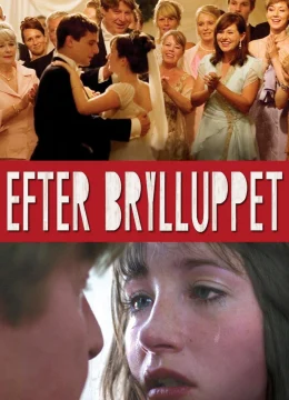 Xem Phim Sau Đám Cưới Thuyết Minh Online