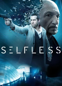 Xem Phim Self/less Thuyết Minh Online