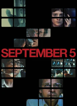 Xem Phim September 5 Thuyết Minh Online