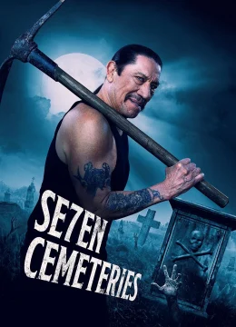 Xem Phim Seven Cemeteries Thuyết Minh Online