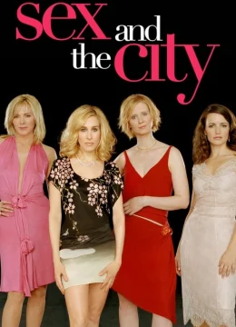 Xem Phim Sex and the City (Phần 5) Thuyết Minh Online