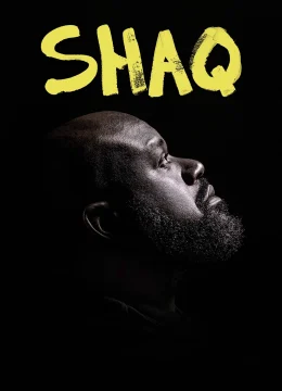Xem Phim Shaq Thuyết Minh Online