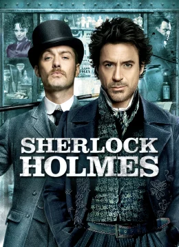Xem Phim Sherlock Holmes Thuyết Minh Online