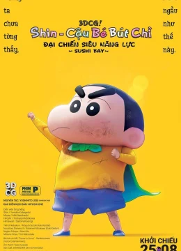 Xem Phim Shin – Cậu Bé Bút Chì 31: Đại Chiến Siêu Năng Lực ~ Sushi Bay ~ Thuyết Minh Online