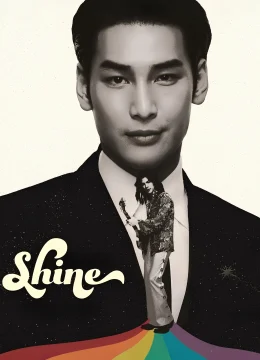 Xem Phim Shine Thuyết Minh Online