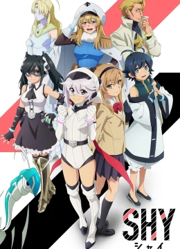 Xem Phim Shy (Phần 1) Thuyết Minh Online