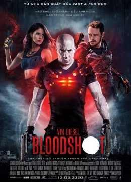 Xem Phim Siêu Anh Hùng Bloodshot Thuyết Minh Online