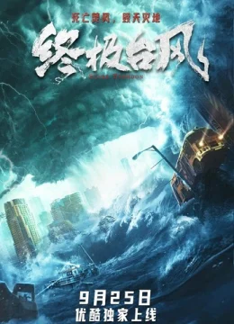 Xem Phim Siêu Bão (2020) Thuyết Minh Online