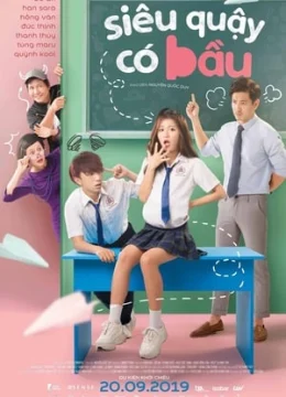 Xem Phim Siêu Quậy Có Bầu Thuyết Minh Online