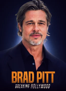 Xem Phim Siêu Sao Điện Ảnh Hollywood: Brad Pitt Thuyết Minh Online