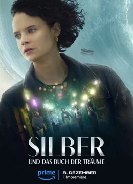 Xem Phim Silver và Quyển Mộng Thư Thuyết Minh Online