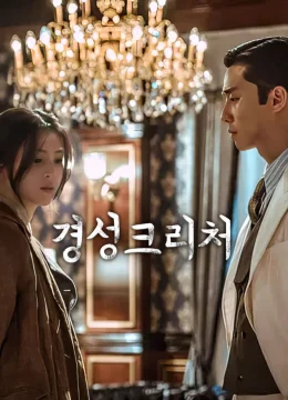 Xem Phim Sinh Vật Gyeongseong Thuyết Minh Online