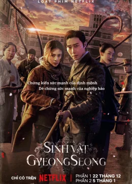 Xem Phim Sinh Vật Gyeongseong (Phần 1) Thuyết Minh Online