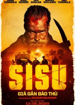 Xem Phim Sisu: Già Gân Báo Thù Thuyết Minh Online