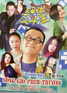 Xem Phim Sóng Gió Phim Trường Thuyết Minh Online