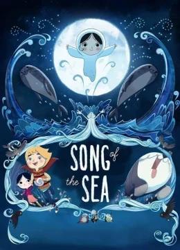 Xem Phim Song of the Sea Thuyết Minh Online