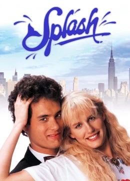 Xem Phim Splash Thuyết Minh Online