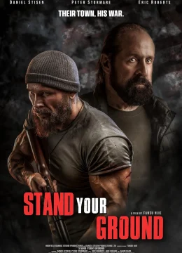 Xem Phim Stand Your Ground Thuyết Minh Online