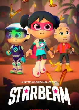Xem Phim StarBeam (Phần 1) Thuyết Minh Online
