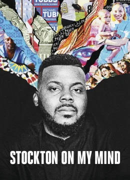 Xem Phim Stockton Trong Lòng Tôi Thuyết Minh Online