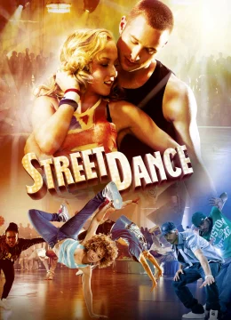 Xem Phim StreetDance 3D Thuyết Minh Online