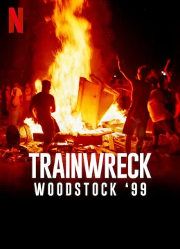 Xem Phim Sự kiện thảm họa: Woodstock 99 Thuyết Minh Online