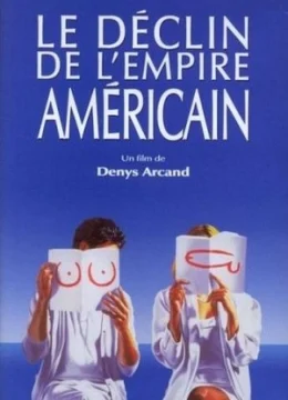 Xem Phim Sự suy tàn của đế chế Mỹ Thuyết Minh Online