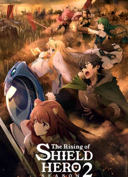 Xem Phim Sự trỗi dậy của khiên hiệp sĩ (Phần 2) Thuyết Minh Online