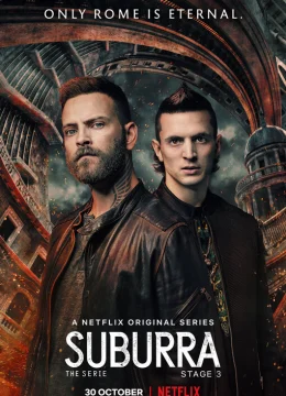 Xem Phim Suburra: Máu nhuộm thành Rome (Phần 1) Thuyết Minh Online