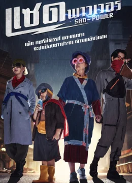 Xem Phim Sức Mạnh Buồn Thuyết Minh Online