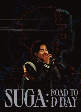 Xem Phim SUGA: Road to D-DAY Thuyết Minh Online