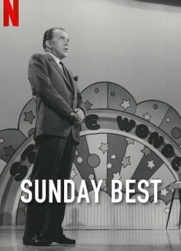 Xem Phim Sunday Best: Chuyện Chưa Kể Của Ed Sullivan Thuyết Minh Online