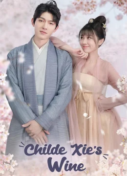 Xem Phim Tạ công tử chi tửu Thuyết Minh Online