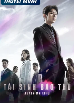 Xem Phim Tái Sinh Báo Thù Thuyết Minh Online