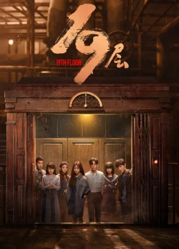 Xem Phim Tầng 19 Thuyết Minh Online