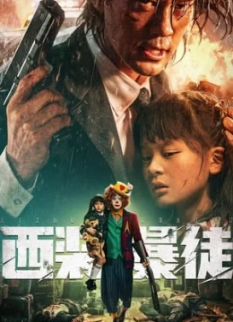 Xem Phim Tây Trang Bạo Đồ Thuyết Minh Online