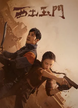 Xem Phim Tây Xuất Ngọc Môn Thuyết Minh Online