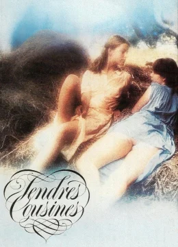 Xem Phim Tendres Cousines Thuyết Minh Online
