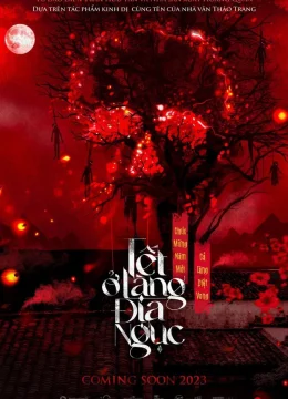 Xem Phim Tết Ở Làng Địa Ngục Thuyết Minh Online