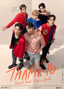 Xem Phim Thame-Po: Nhịp Đập Con Tim Thuyết Minh Online