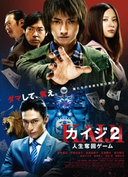 Xem Phim Thần Bài Kaiji 2: Con Bạc Cuối Cùng Thuyết Minh Online