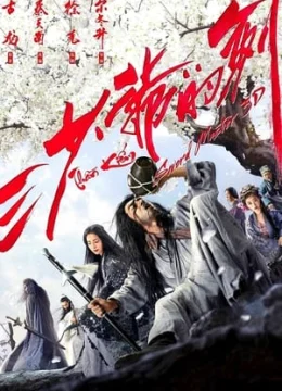 Xem Phim Thần Kiếm Thuyết Minh Online