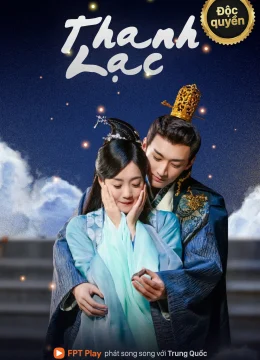 Xem Phim Thanh Lạc Thuyết Minh Online