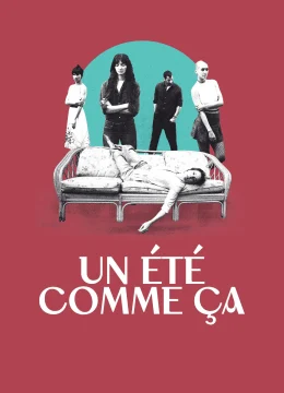 Xem Phim That Kind of Summer Thuyết Minh Online