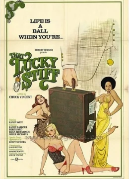 Xem Phim That Lucky Stiff Thuyết Minh Online