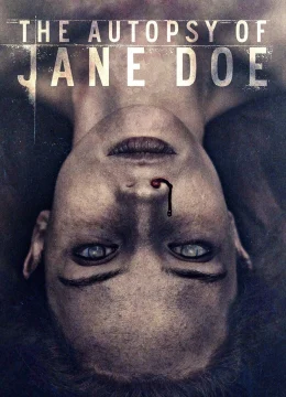 Xem Phim The Autopsy of Jane Doe Thuyết Minh Online