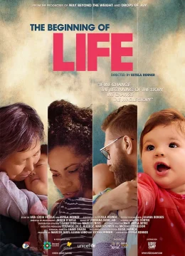 Xem Phim The Beginning of Life Thuyết Minh Online