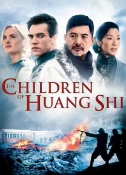 Xem Phim The Children of Huang Shi Thuyết Minh Online