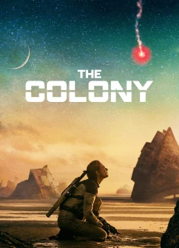 Xem Phim The Colony Thuyết Minh Online